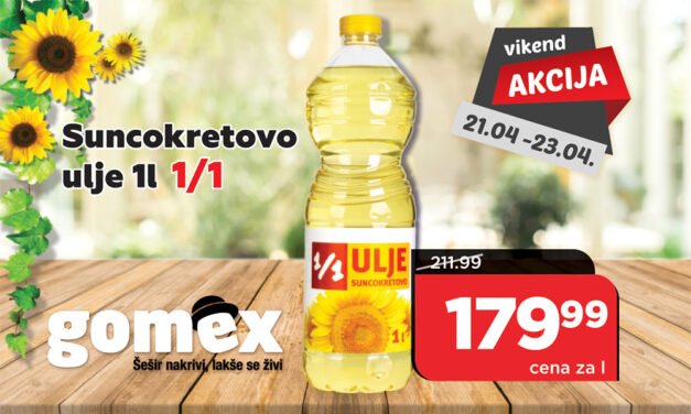 POČELA JE NOVA GOMEX VIKEND AKCIJA