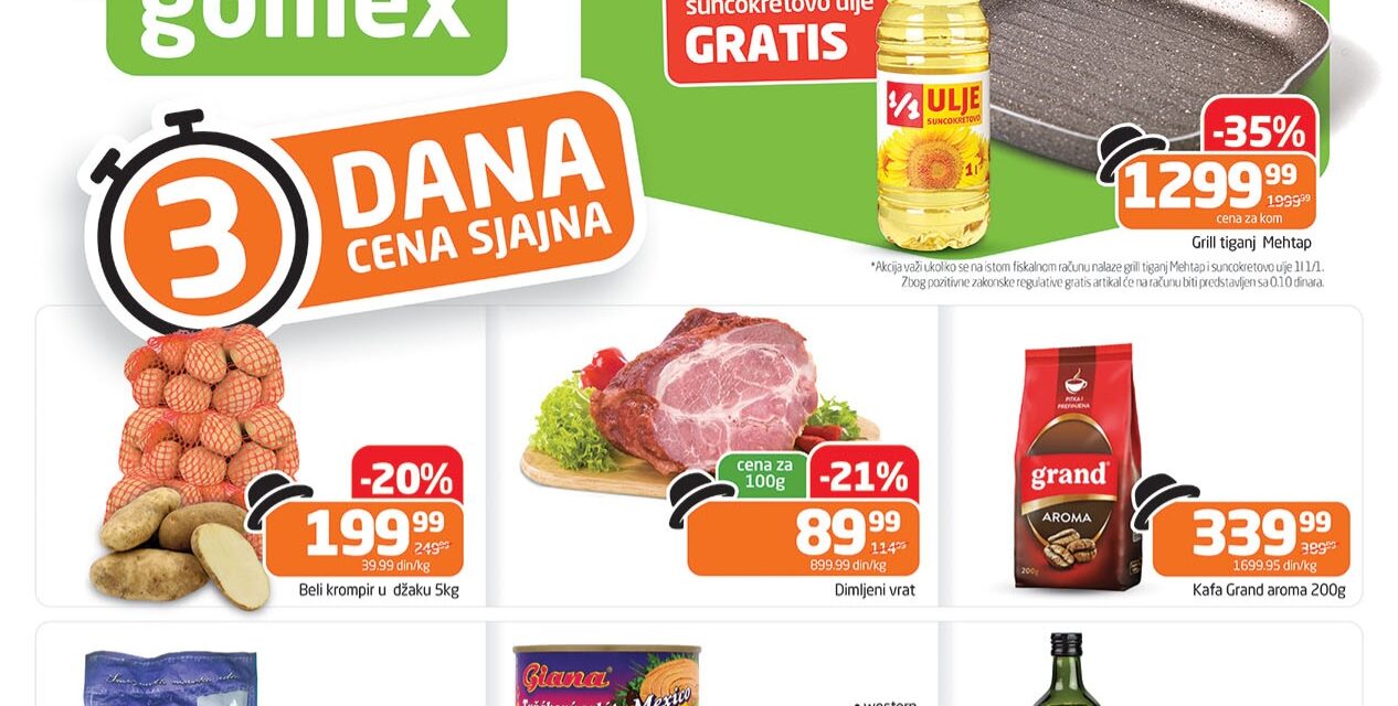 Nova akcija 3 dana sjajna cena u Gomexovim marketima