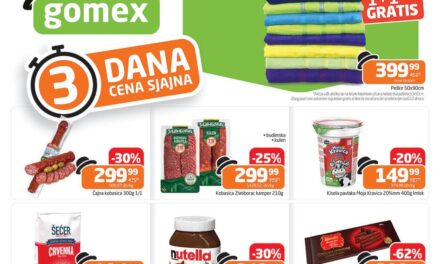 GOMEX AKCIJA: 3 dana cena sjajna