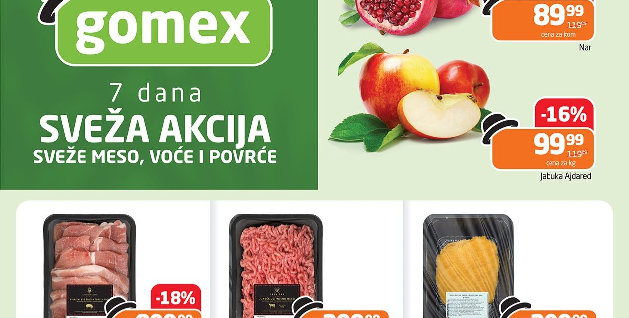 Gomex sveža akcija- Pogledajte koji proizvodi su na akciji